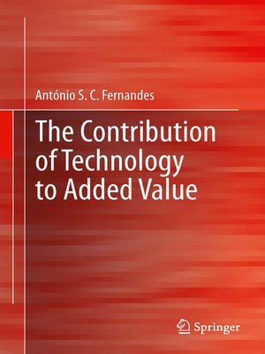 cover image of The Contribution of Technology to Added Value